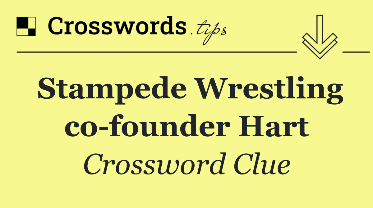 Stampede Wrestling co founder Hart