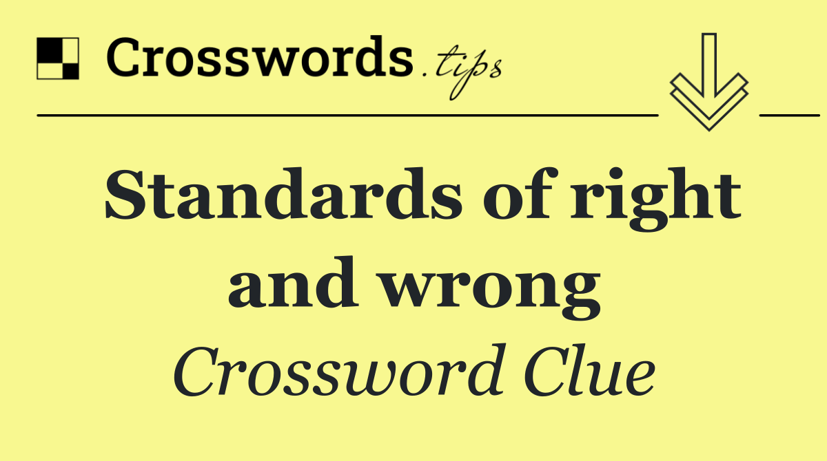Standards of right and wrong
