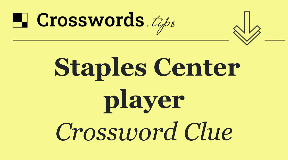 Staples Center player