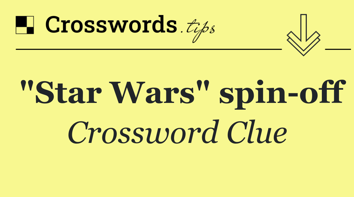 "Star Wars" spin off