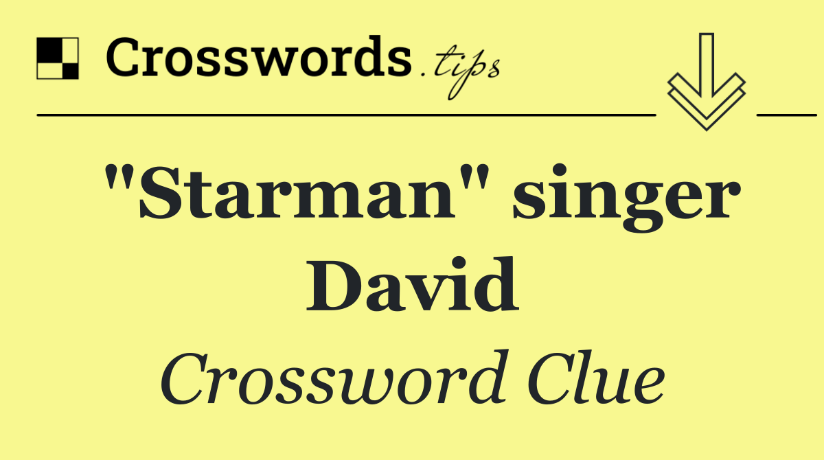 "Starman" singer David