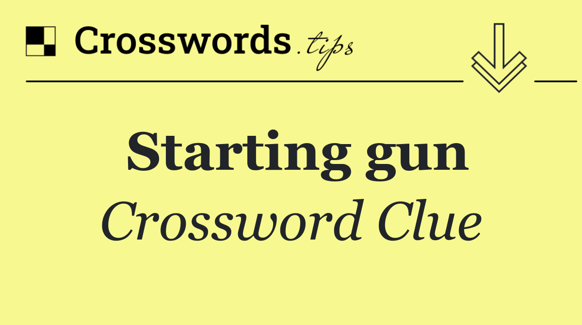 Starting gun