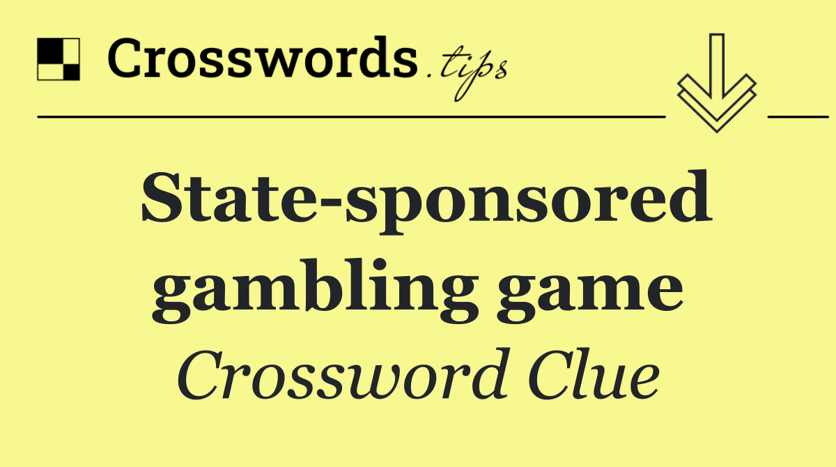 State sponsored gambling game