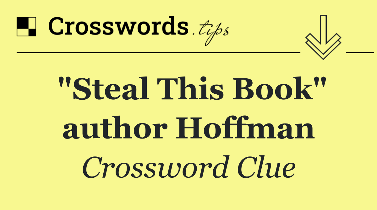 "Steal This Book" author Hoffman