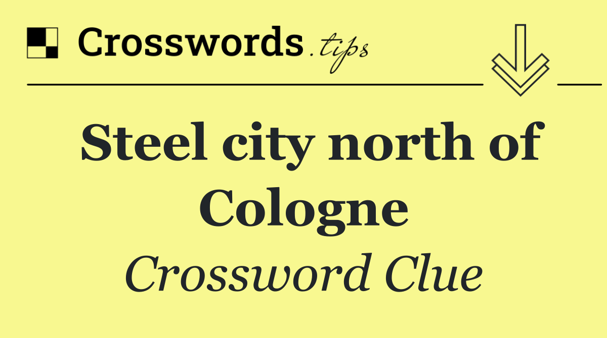 Steel city north of Cologne