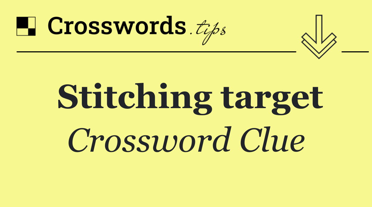 Stitching target