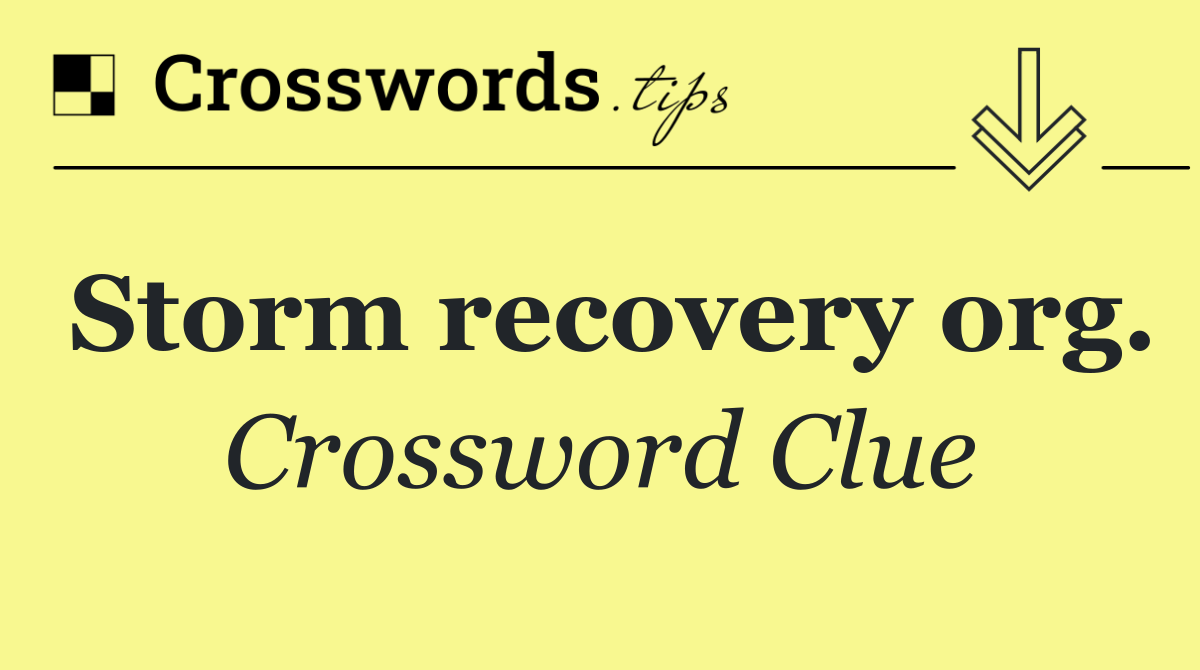 Storm recovery org.