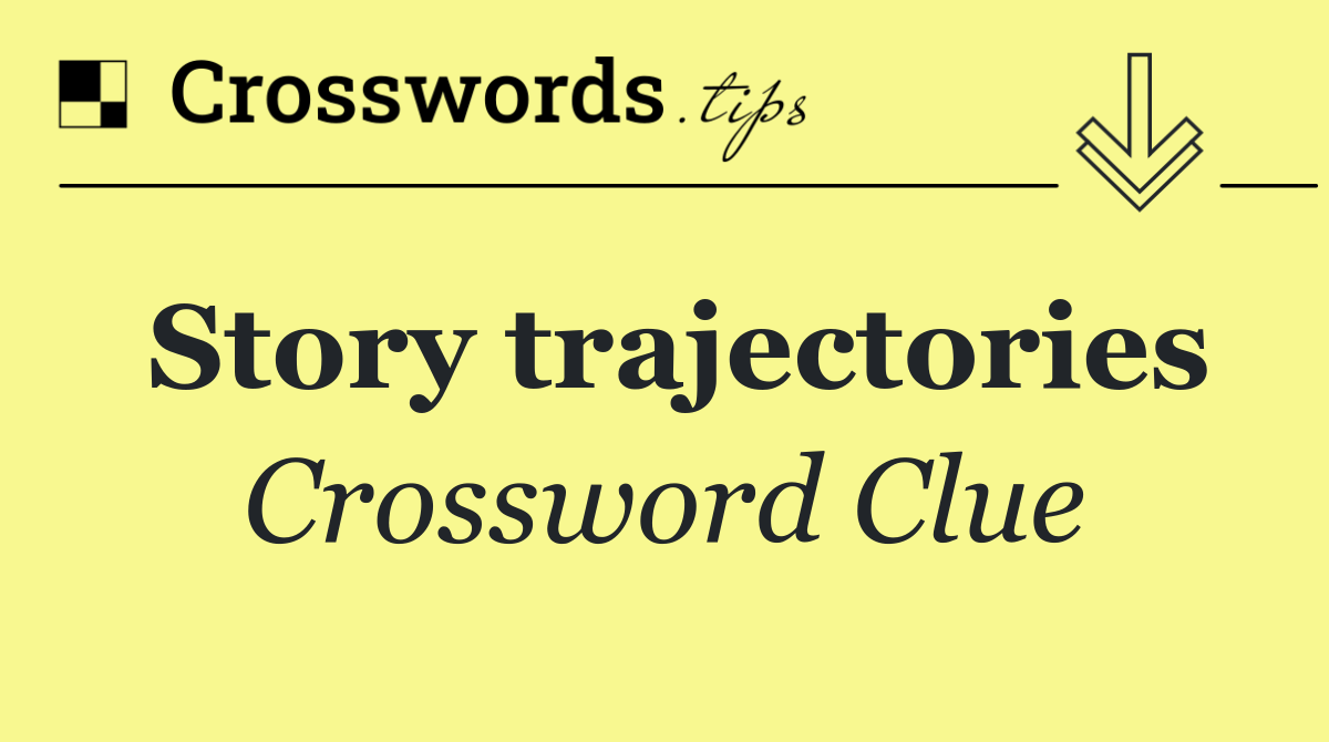 Story trajectories
