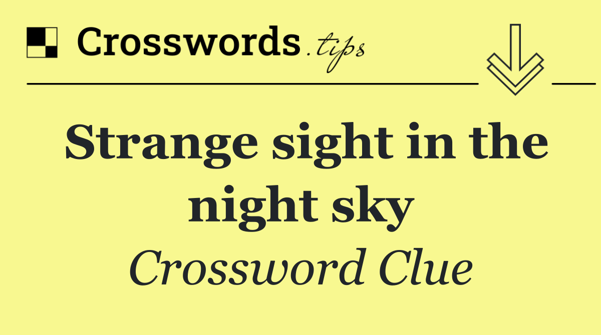 Strange sight in the night sky