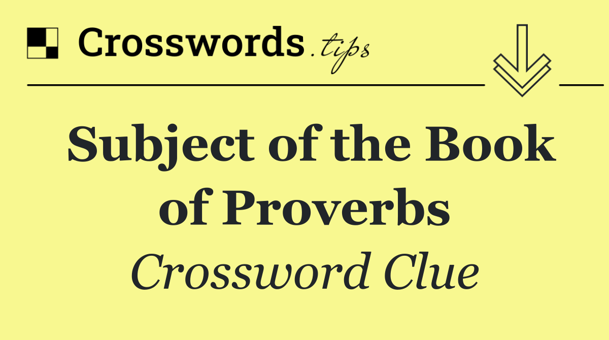 Subject of the Book of Proverbs