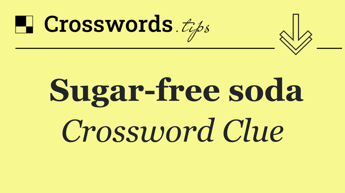 Sugar free soda