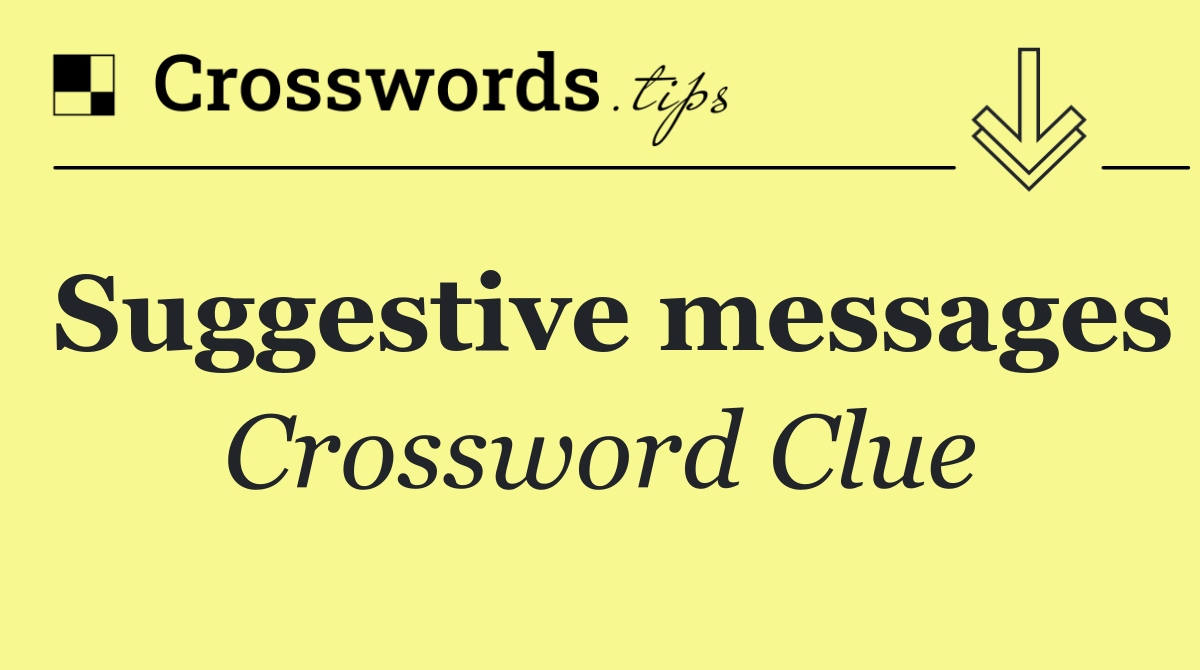 Suggestive messages