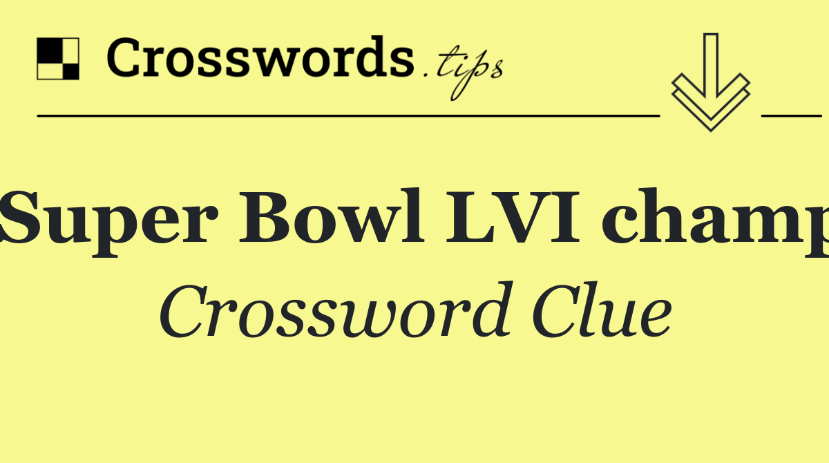 Super Bowl LVI champ