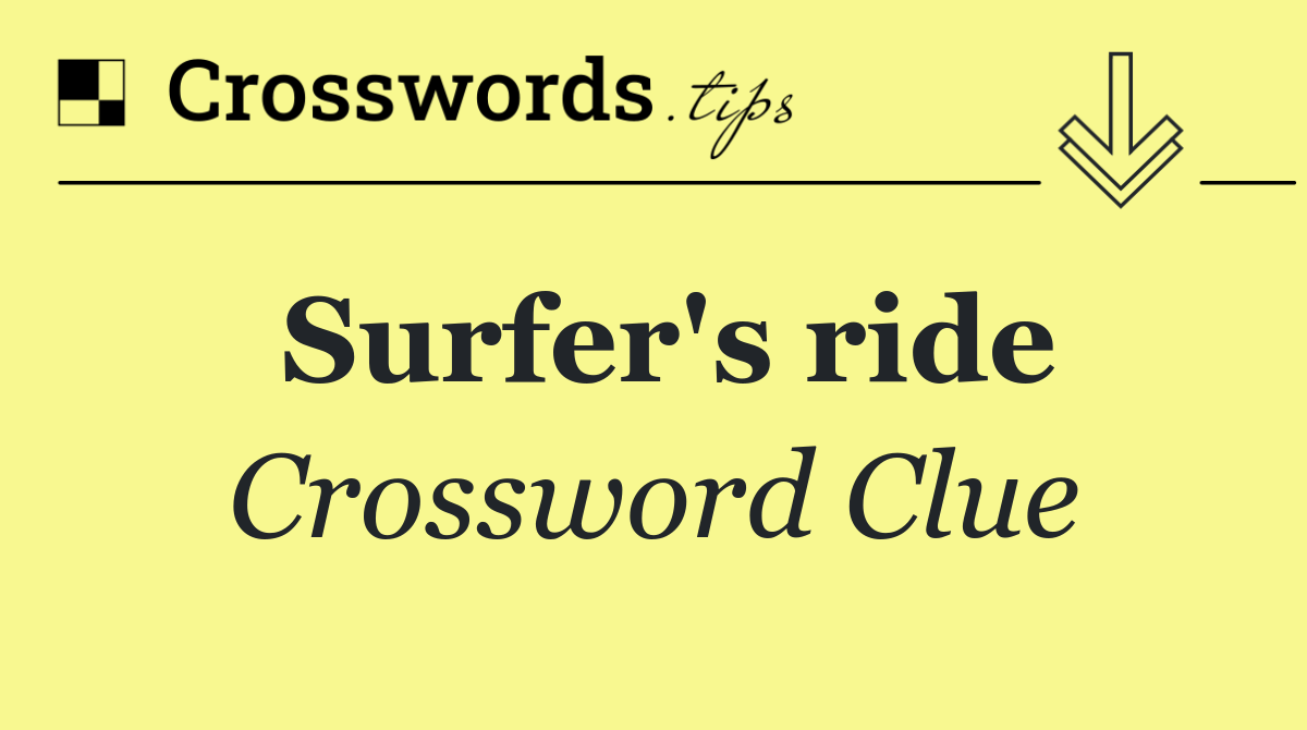 Surfer's ride