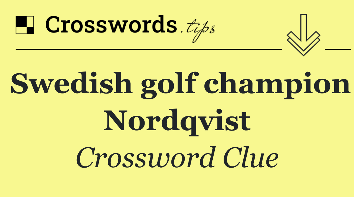 Swedish golf champion Nordqvist