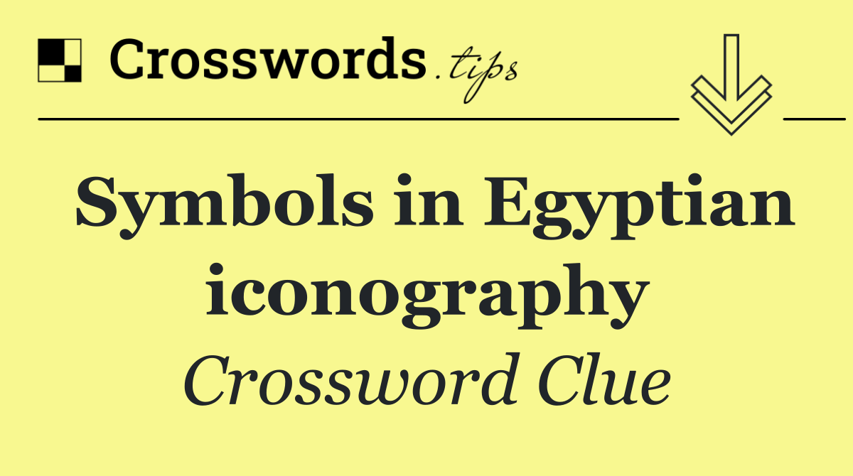 Symbols in Egyptian iconography