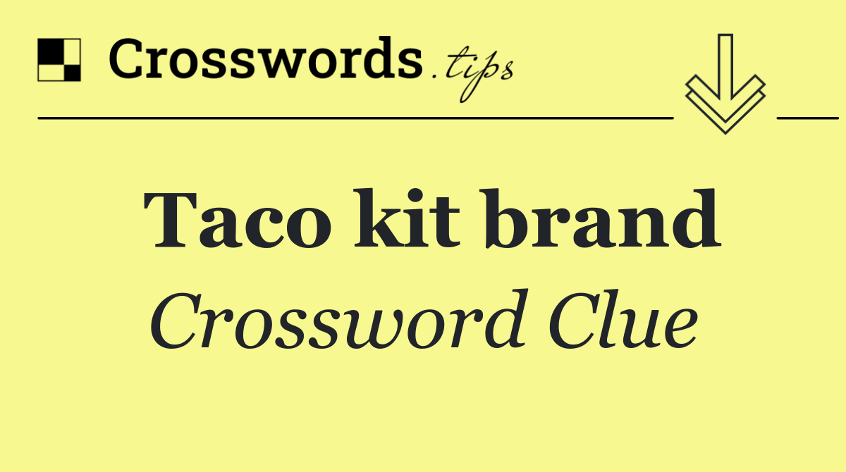 Taco kit brand