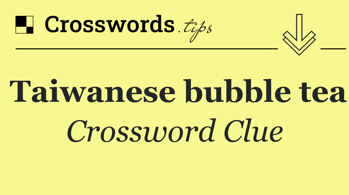 Taiwanese bubble tea