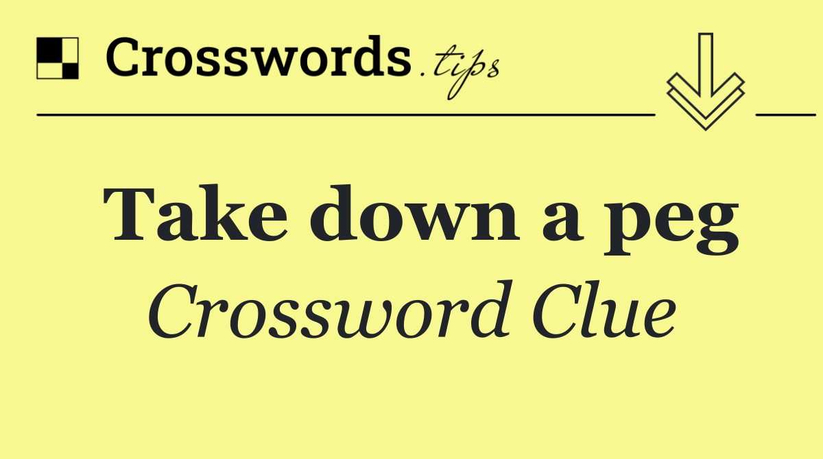 Take down a peg