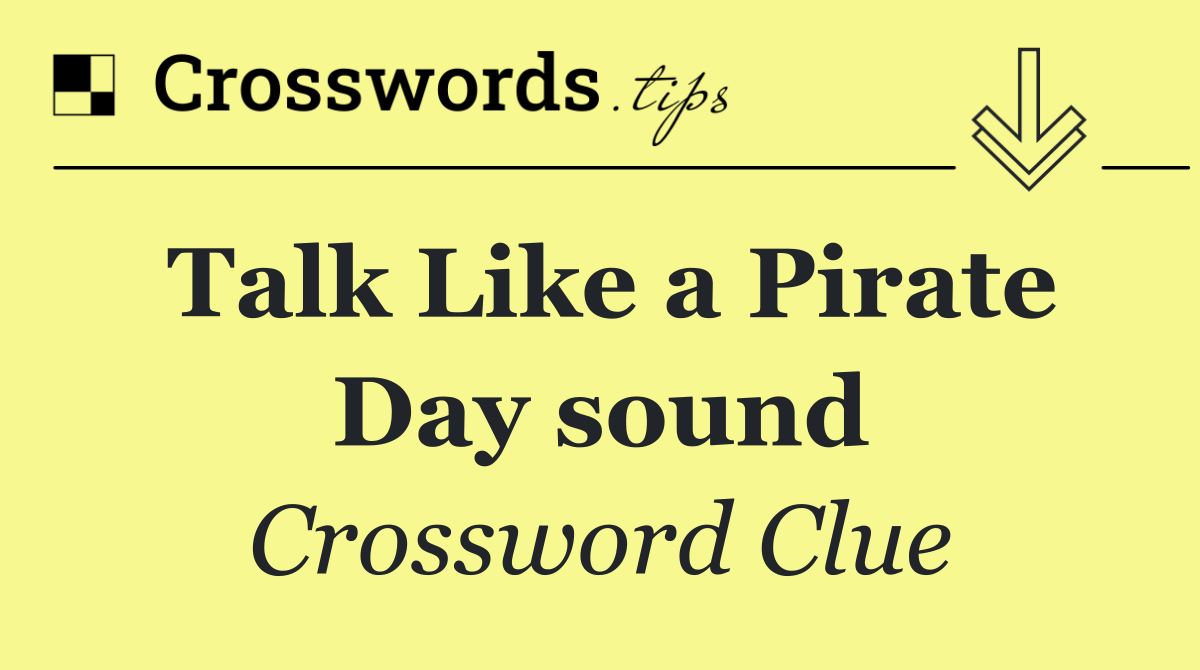 Talk Like a Pirate Day sound