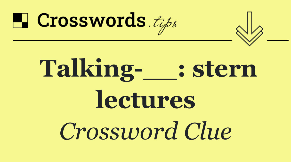 Talking __: stern lectures