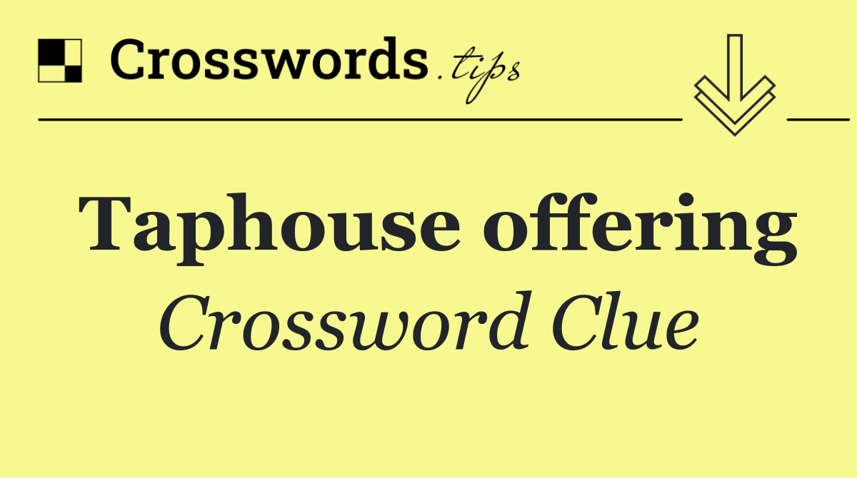 Taphouse offering