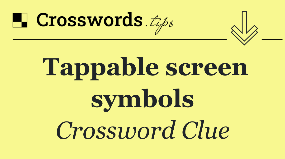 Tappable screen symbols