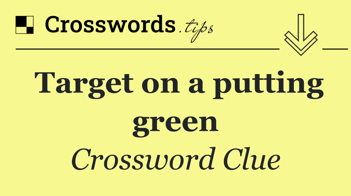 Target on a putting green