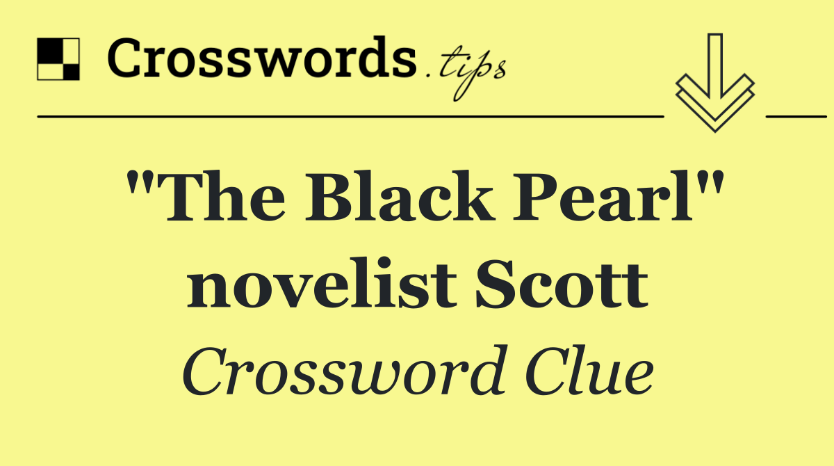 "The Black Pearl" novelist Scott