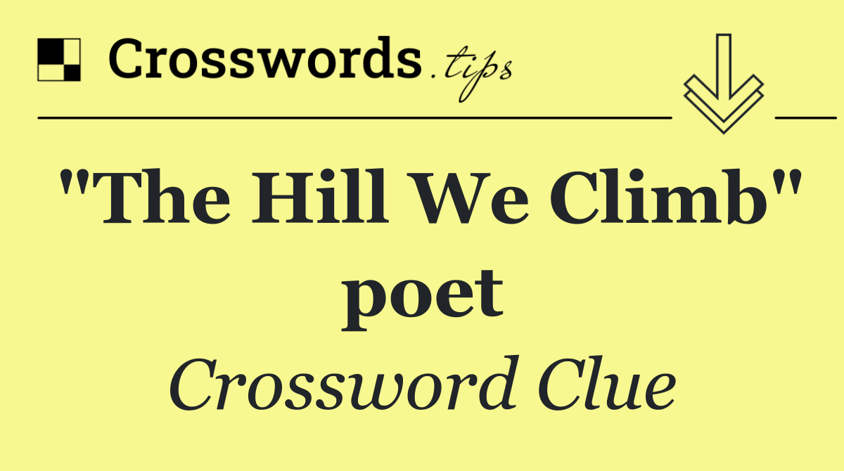 "The Hill We Climb" poet