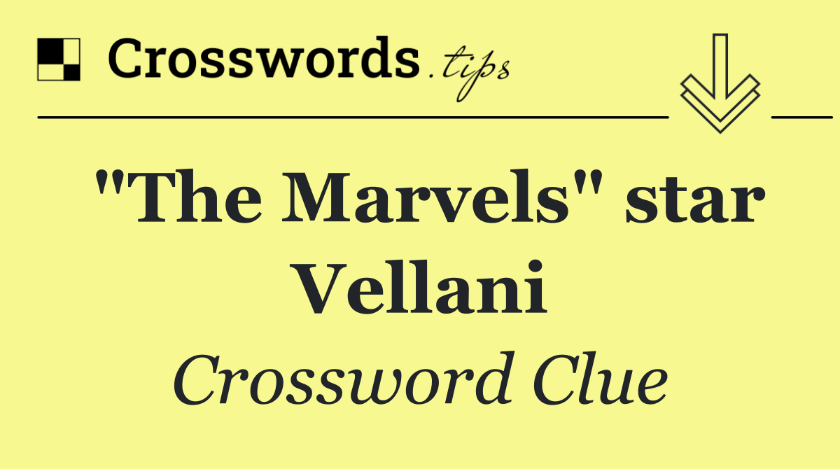 "The Marvels" star Vellani