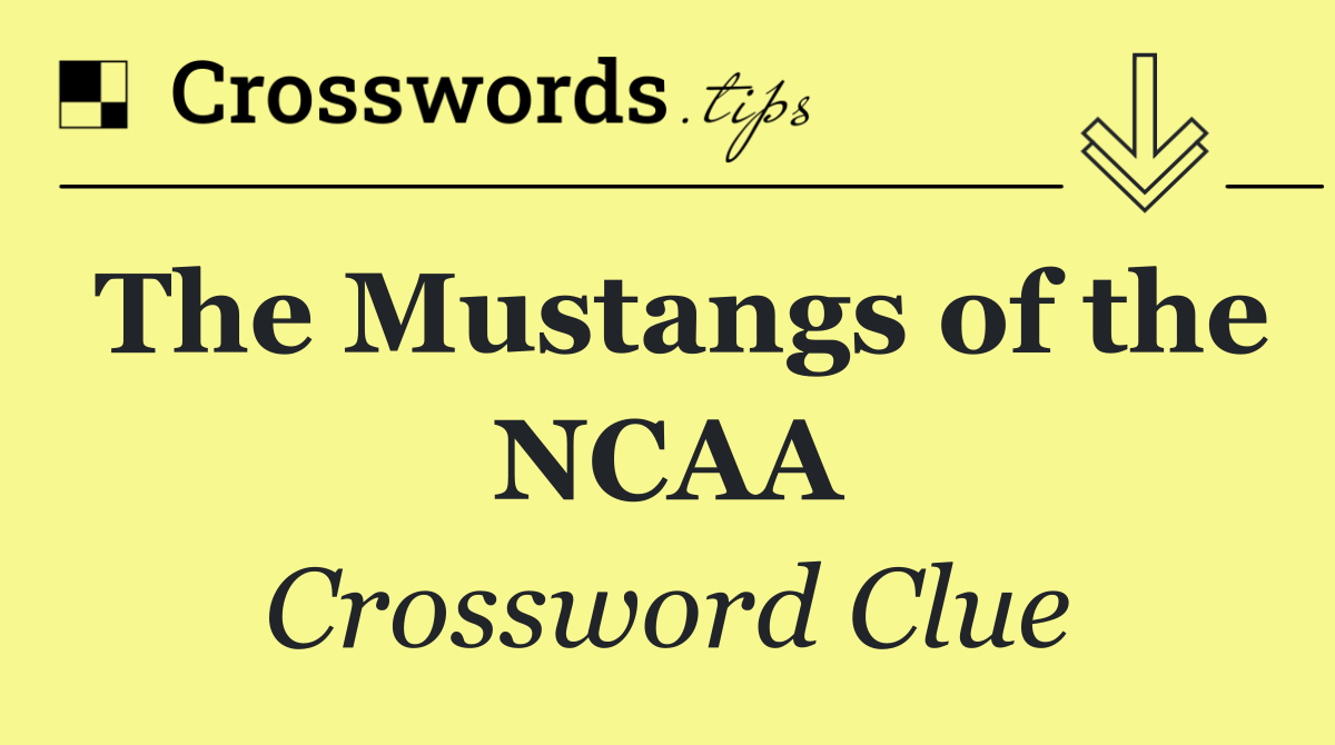 The Mustangs of the NCAA