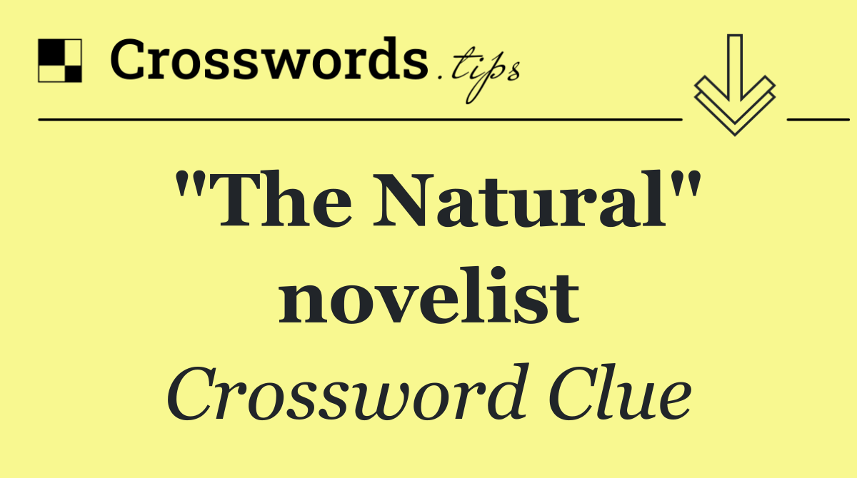"The Natural" novelist