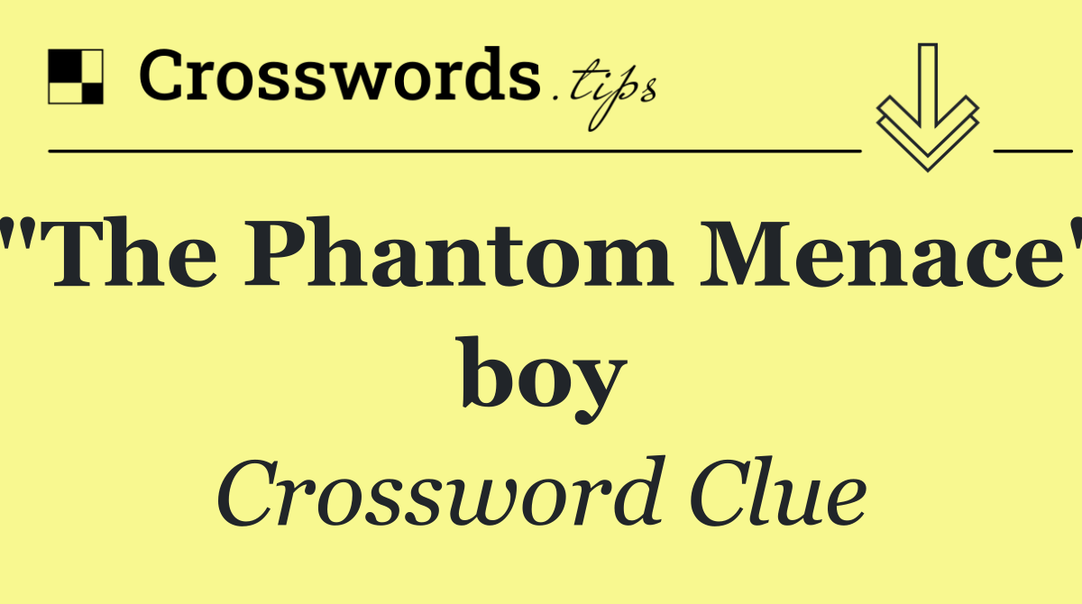 "The Phantom Menace" boy