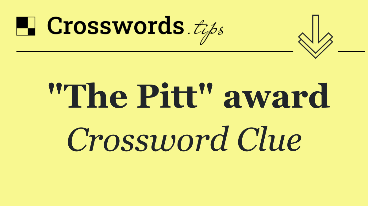 "The Pitt" award