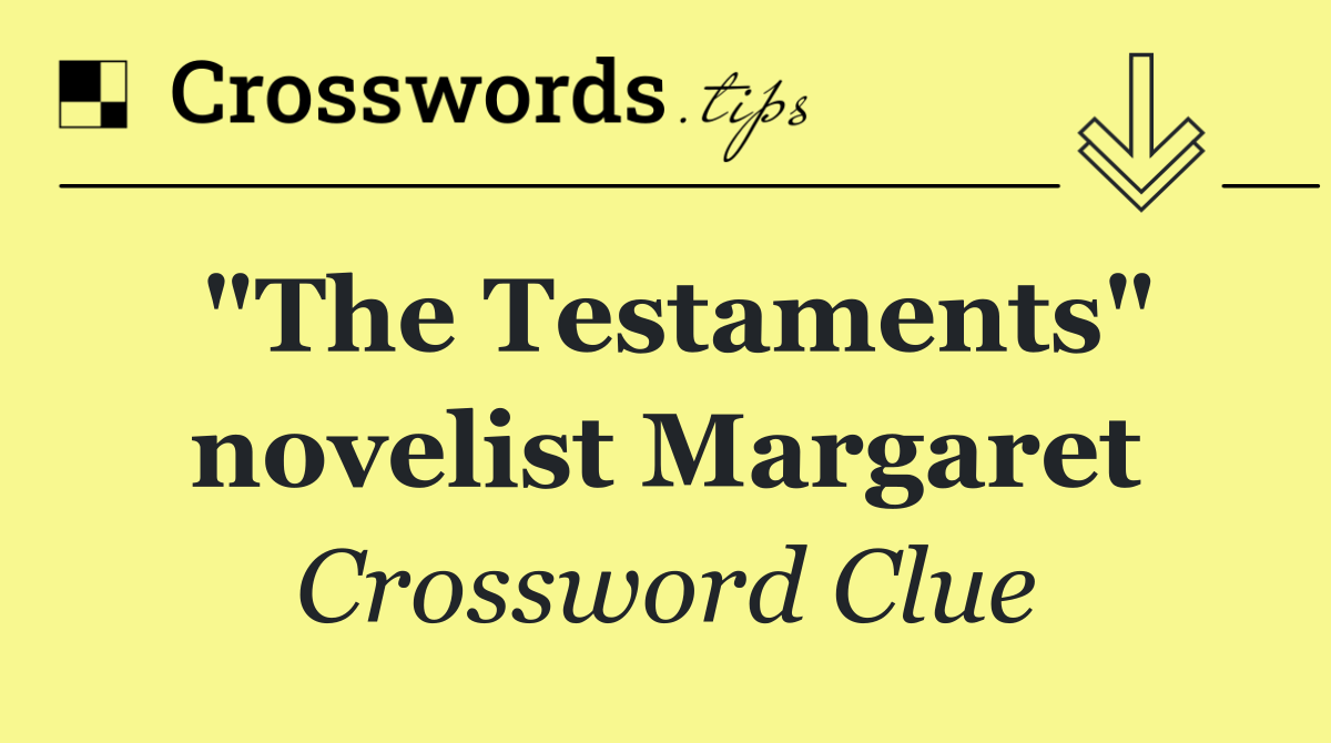 "The Testaments" novelist Margaret