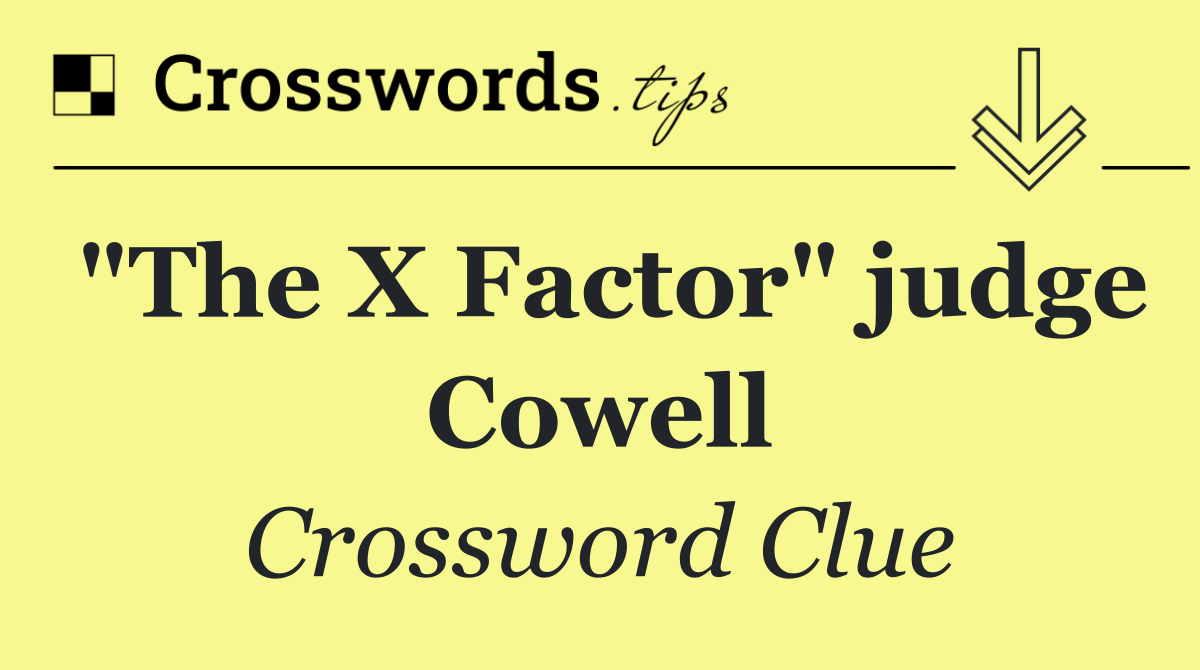 "The X Factor" judge Cowell