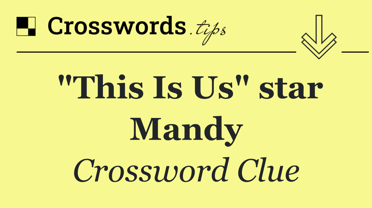 "This Is Us" star Mandy