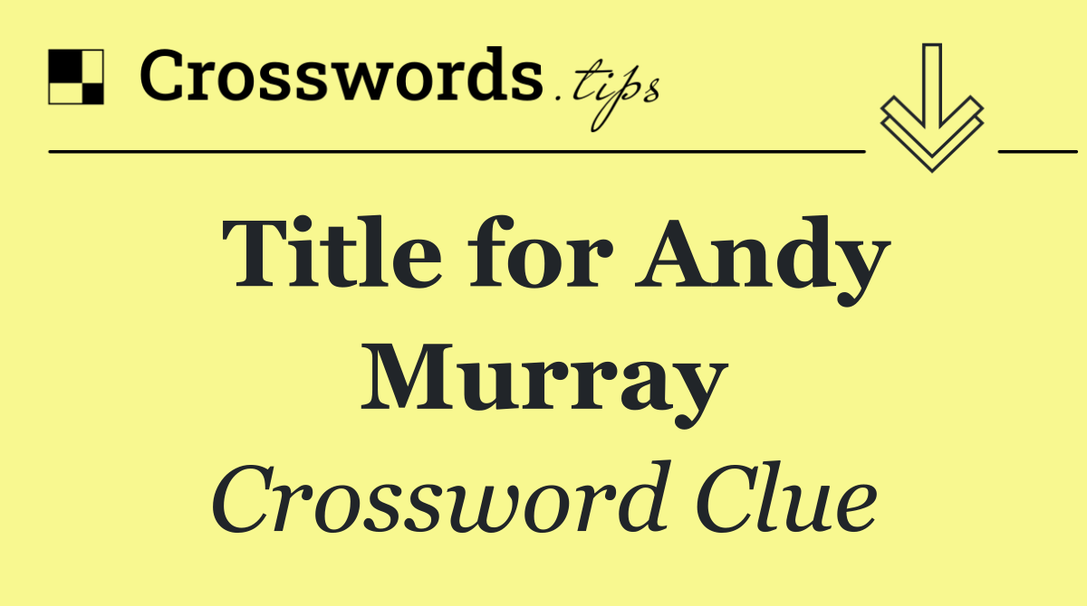Title for Andy Murray