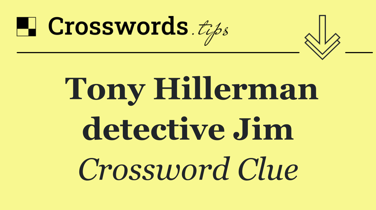 Tony Hillerman detective Jim