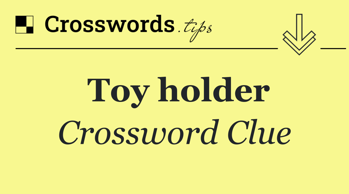 Toy holder