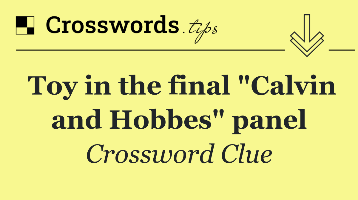 Toy in the final "Calvin and Hobbes" panel