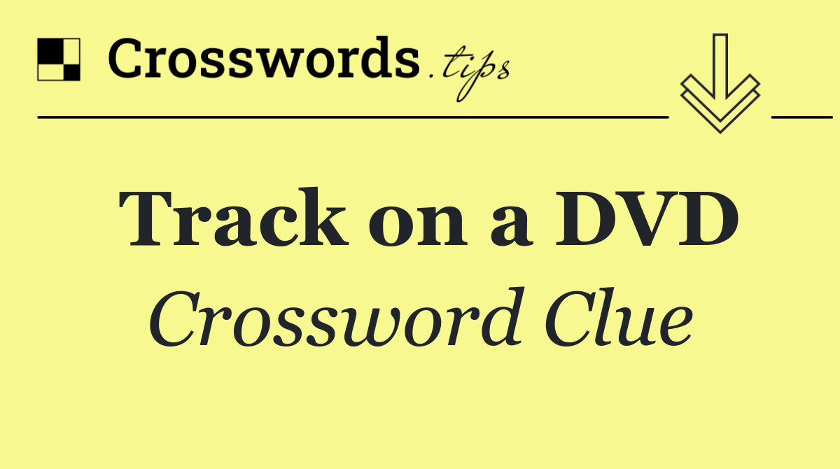 Track on a DVD