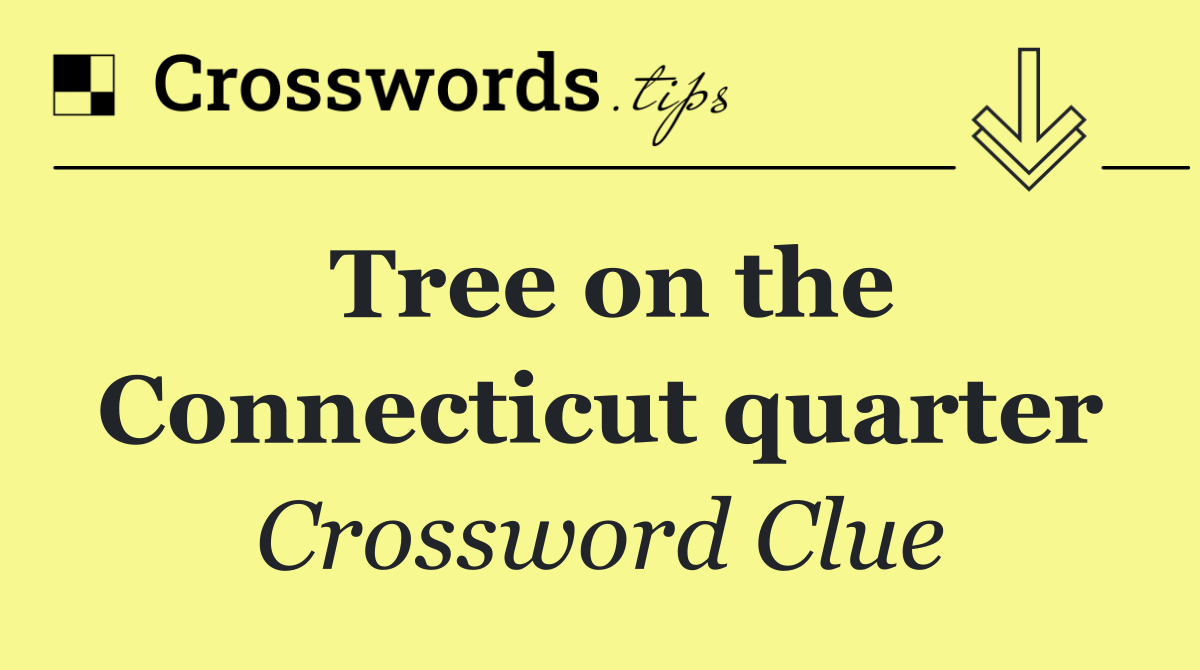 Tree on the Connecticut quarter