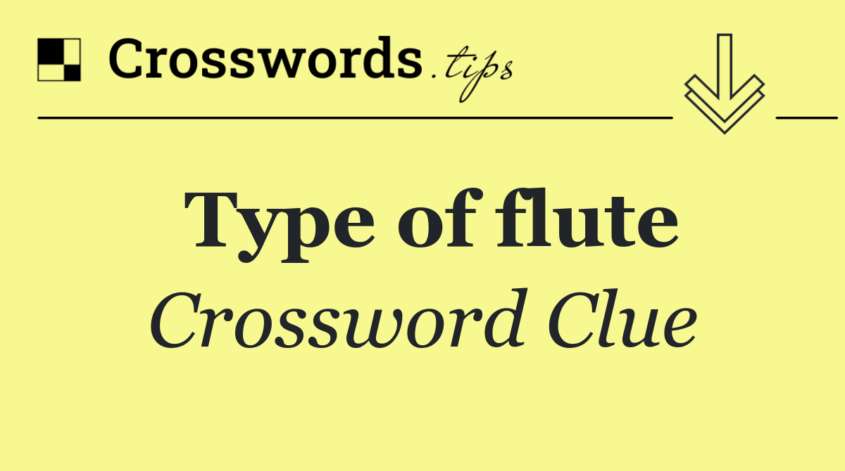 Type of flute