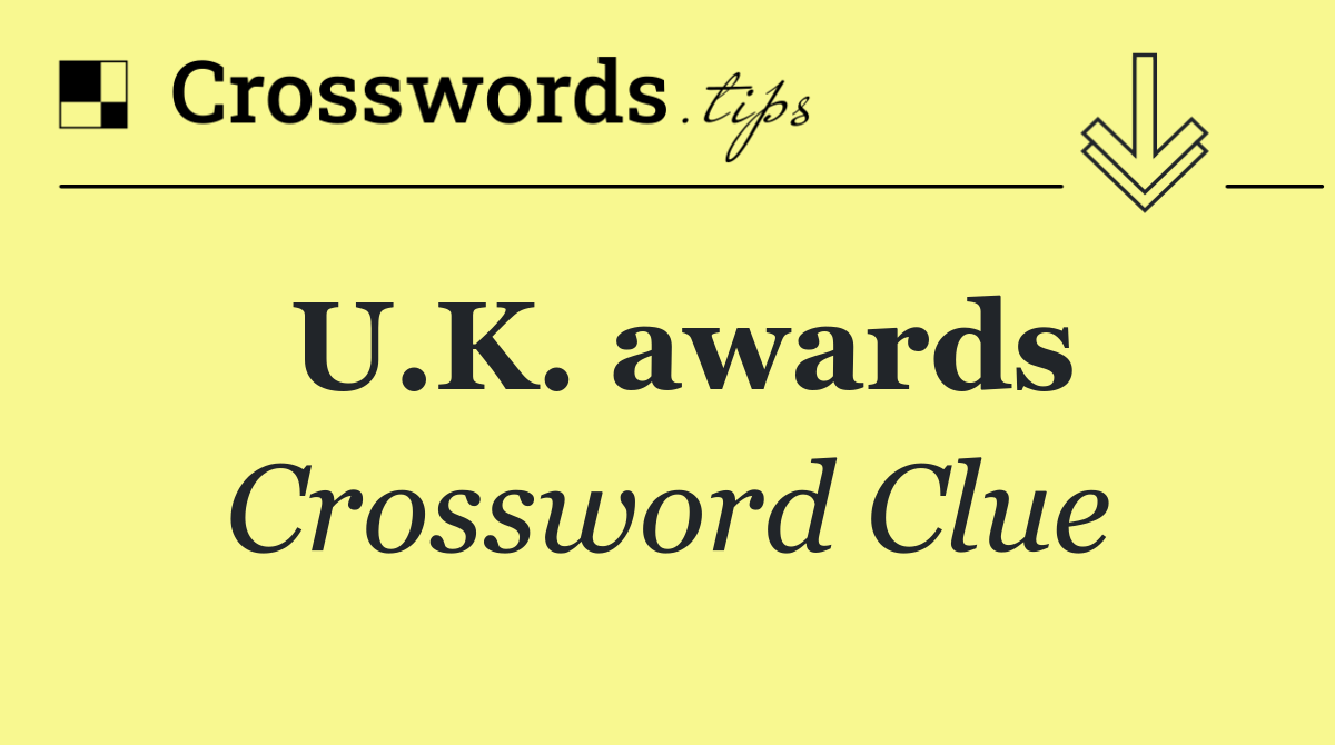 U.K. awards