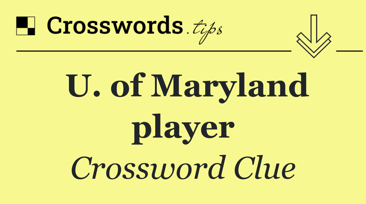 U. of Maryland player