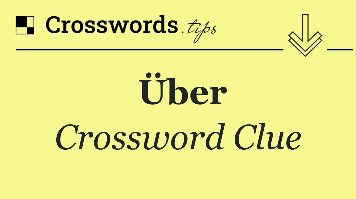 Über