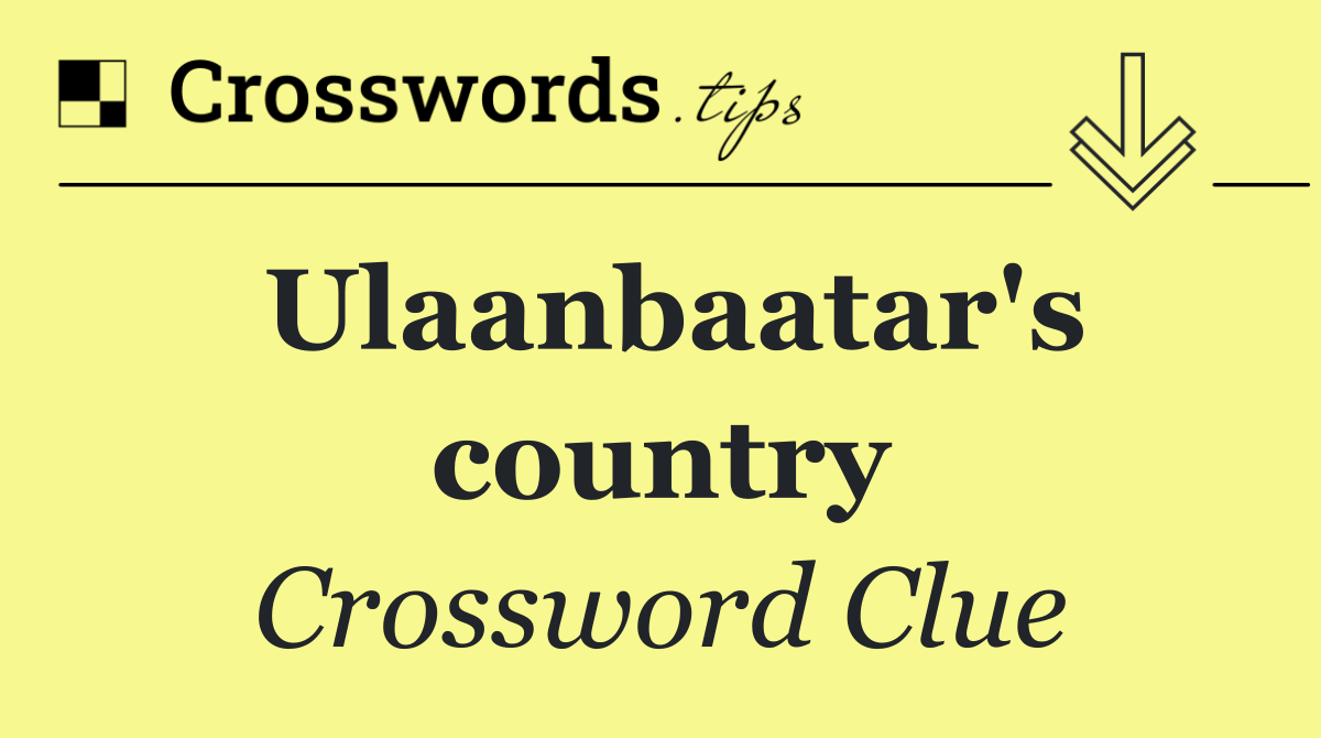 Ulaanbaatar's country