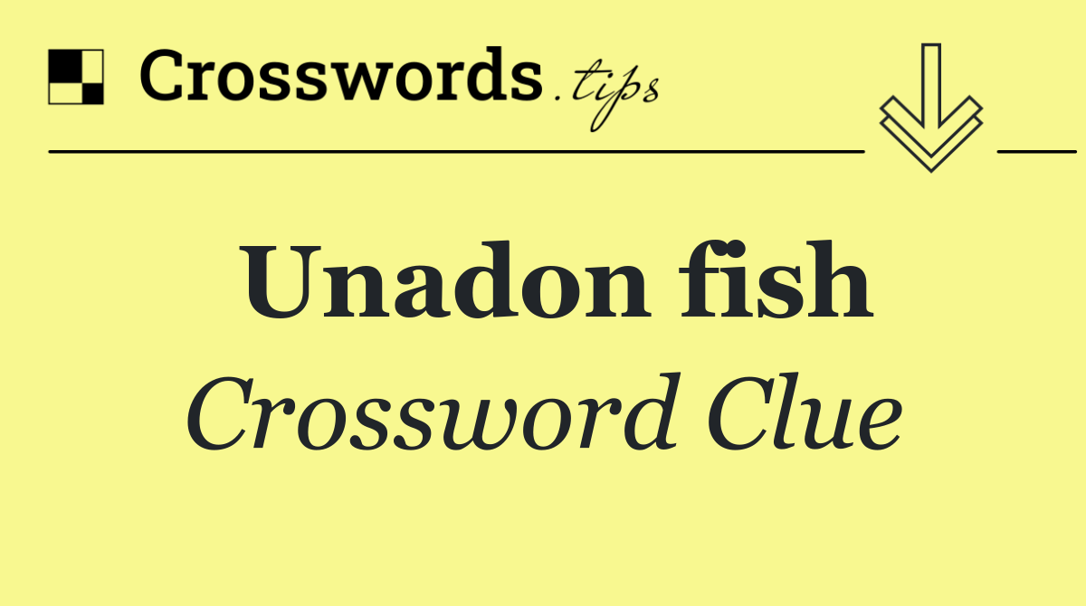 Unadon fish